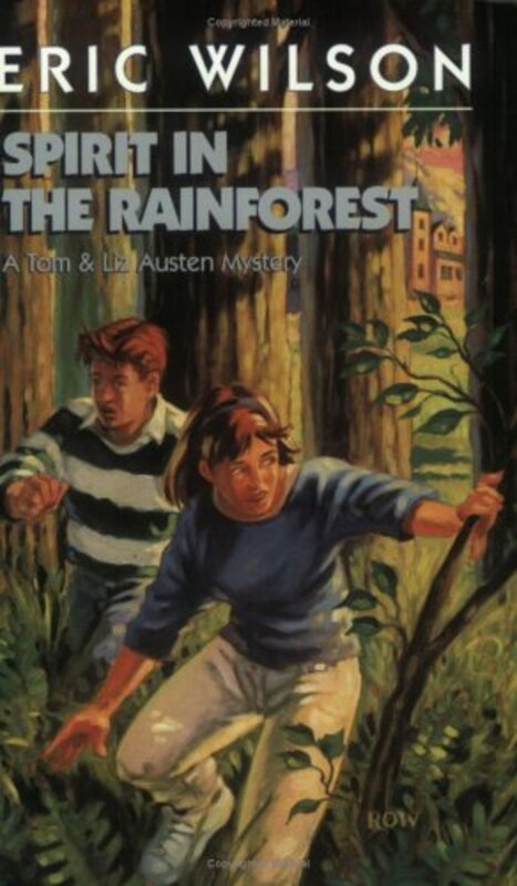 Book cover for "Spirit in the Rainforest" by Eric Hamilton Wilson