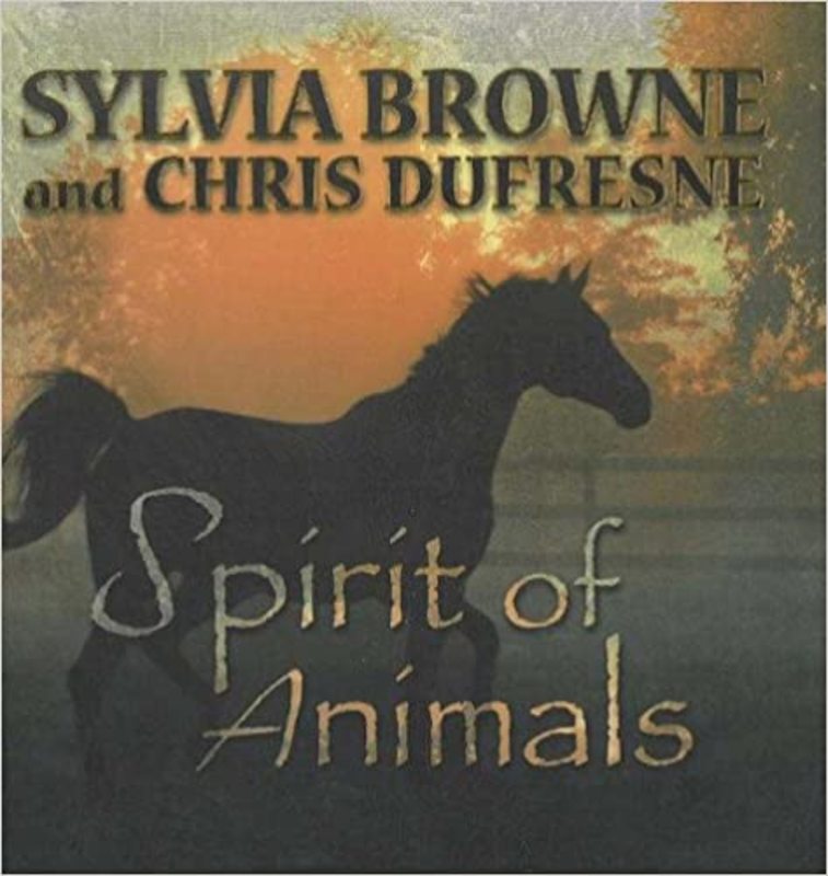 Book cover for "Spirit of Animals" by Sylvia Browne
