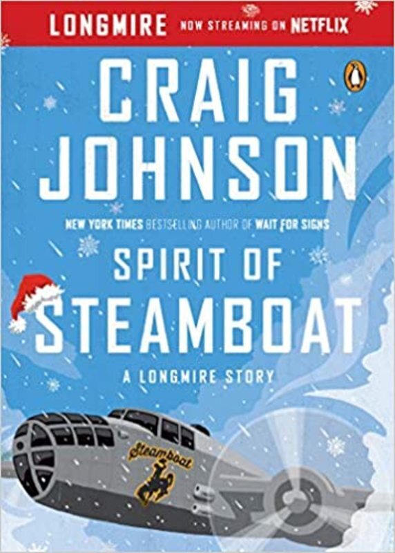 Book cover for "Spirit of Steamboat" by Craig Johnson