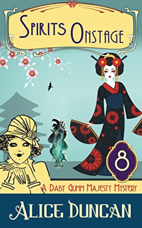 Book cover for "Spirits Onstage" by Alice Duncan