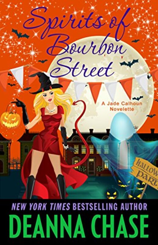 Book cover for "Spirits of Bourbon Street" by Deanna Chase