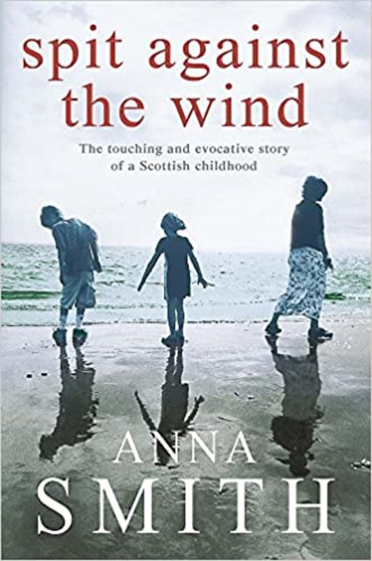 Book cover for "Spit Against the Wind" by Anna Smith