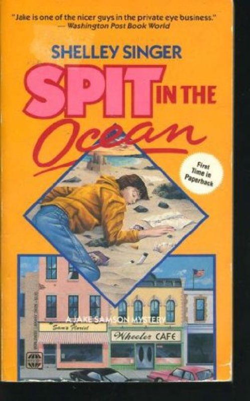 Book cover for "Spit In The Ocean" by Shelley Singer