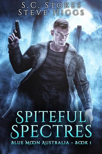 Book cover for "Spiteful Spectres" by Steve Higgs