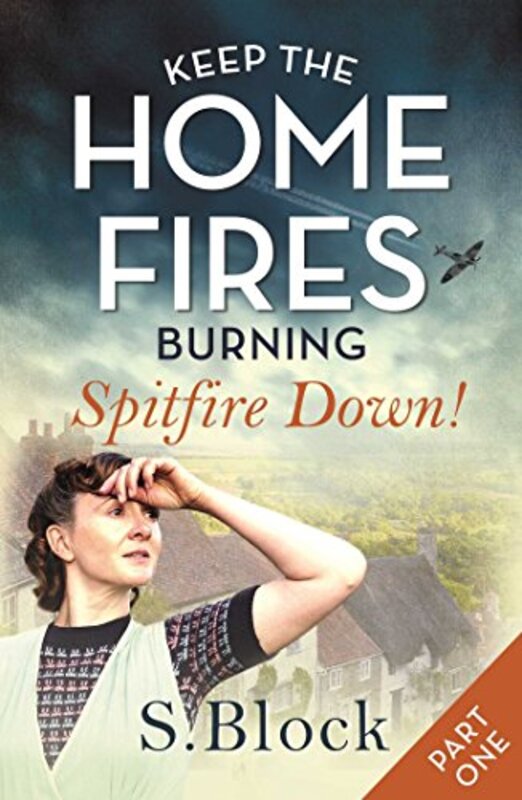 Book cover for "Spitfire Down!" by S Block