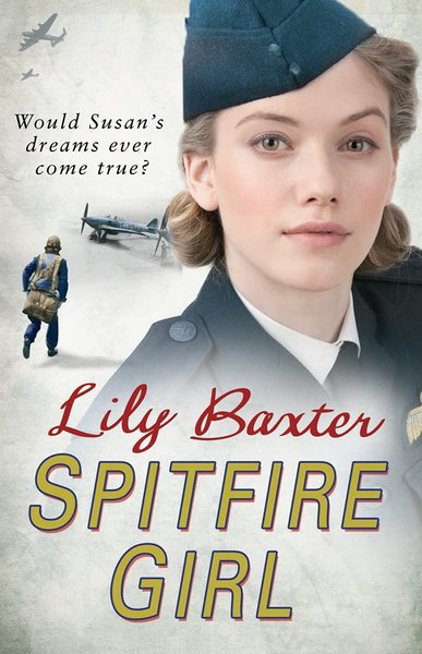 Book cover for "Spitfire Girl" by Dilly Court