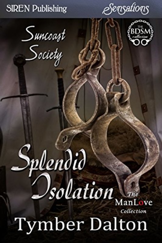 Book cover for "Splendid Isolation" by Tymber Dalton