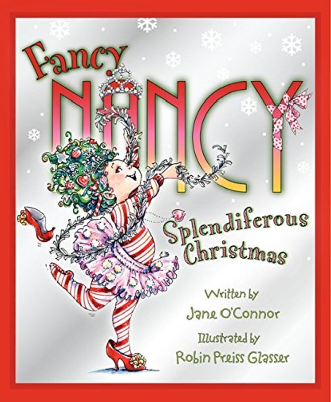 Book cover for "Splendiferous Christmas" by Jane O’Connor