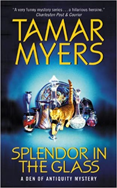Book cover for "Splendor in the Glass" by Tamar Myers
