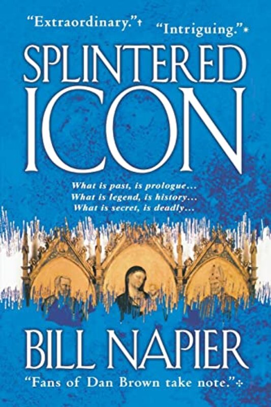 Book cover for "Splintered Icon" by Bill Napier