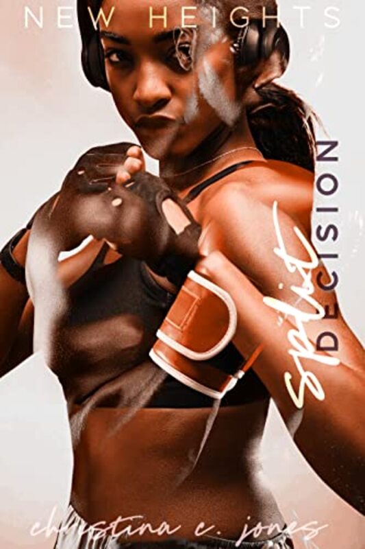 Book cover for "Split Decision" by Christina C Jones