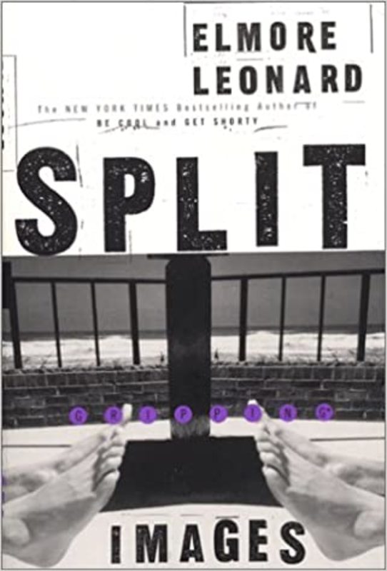 Book cover for "Split Images" by Elmore Leonard