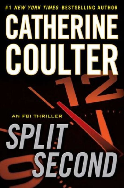 Book cover for "Split Second" by Catherine Coulter