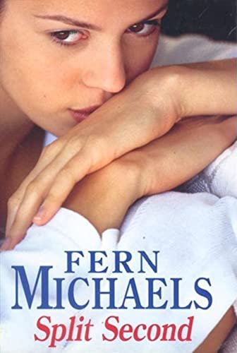Book cover for "Split Second" by Fern Michaels