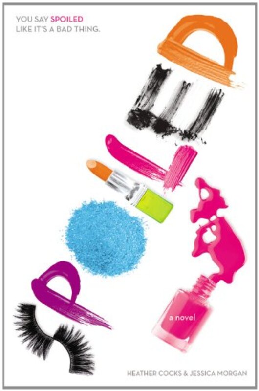 Book cover for "Spoiled" by Heather Cocks