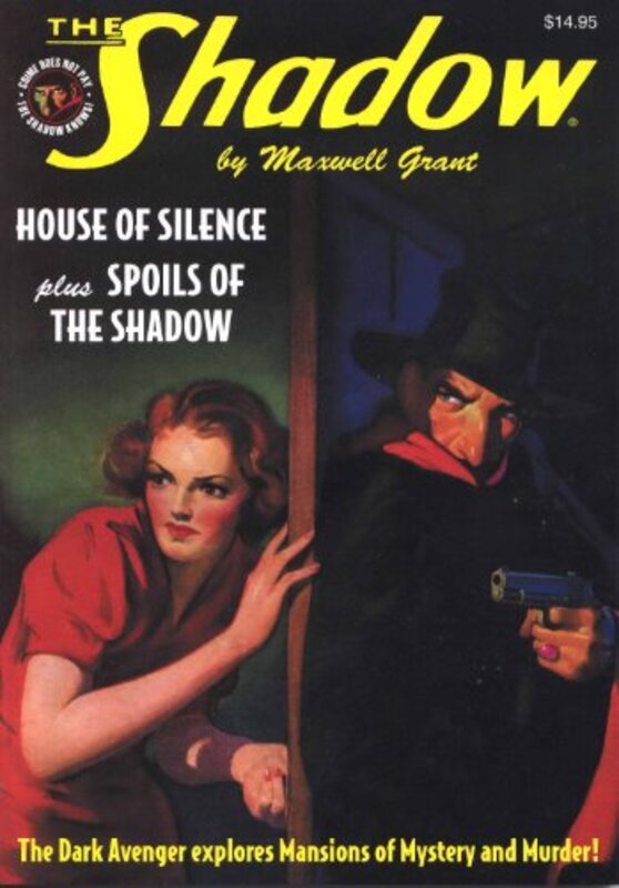 Book cover for "Spoils of The Shadow" by Maxwell Grant