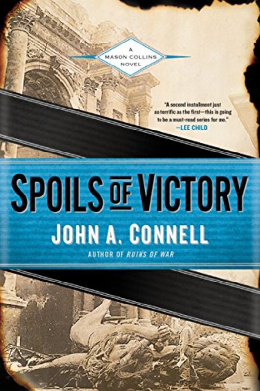 Book cover for "Spoils of Victory / Haven of Vipers" by John A Connell