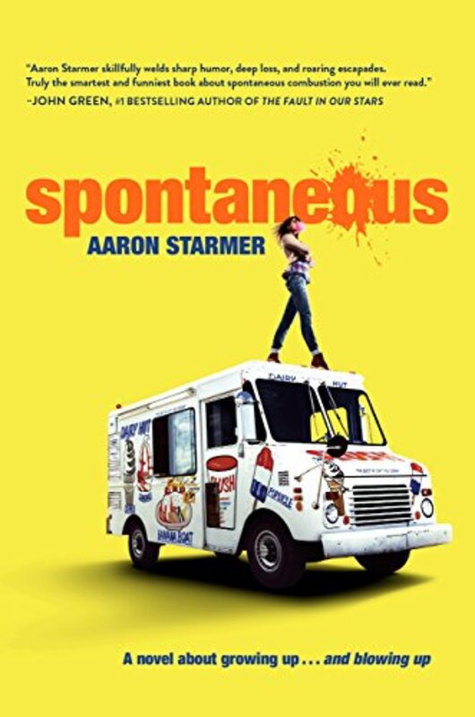 Book cover for "Spontaneous" by Aaron Starmer