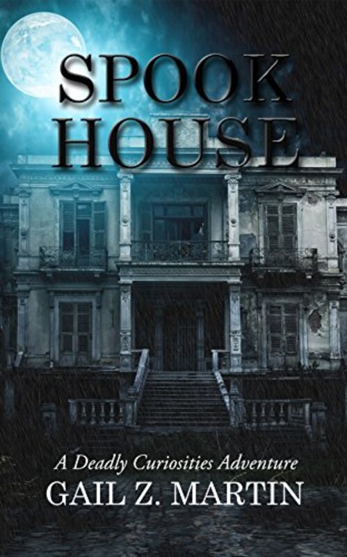 Book cover for "Spook House" by Gail Z Martin