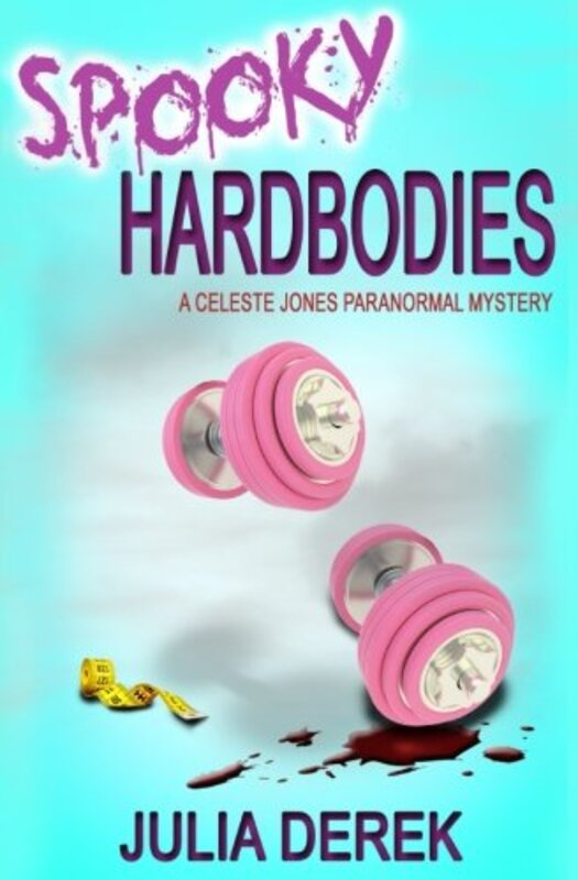Book cover for "Spooky Hardbodies" by Julia Derek