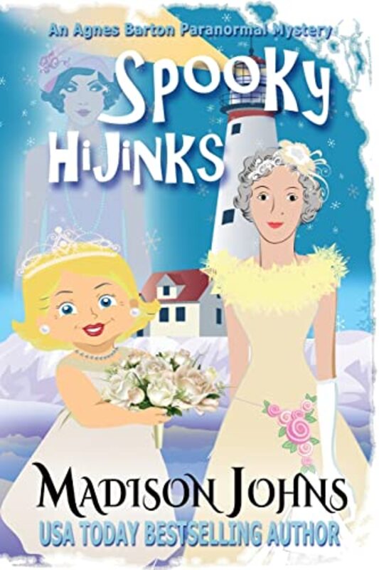 Book cover for "Spooky Hijinks" by Madison Johns
