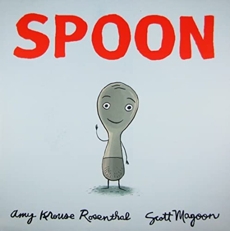 Book cover for "Spoon" by Amy Krouse Rosenthal