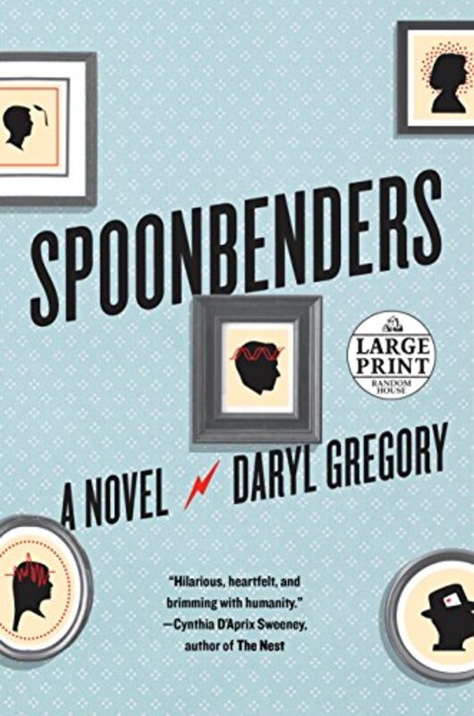 Book cover for "Spoonbenders" by Daryl Gregory