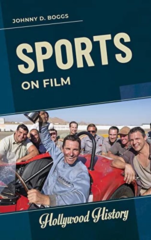 Book cover for "Sports on Film" by Johnny Boggs