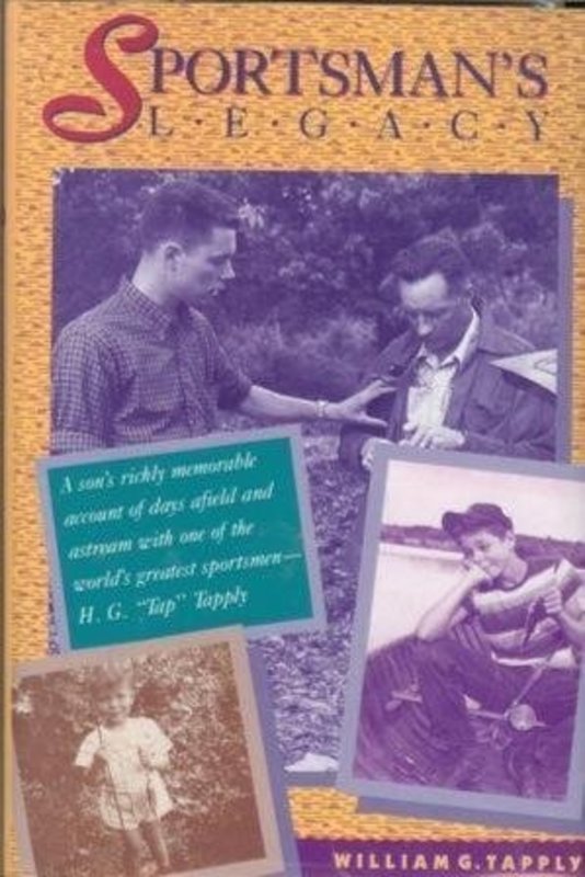 Book cover for "Sportsman's Legacy" by William G Tapply