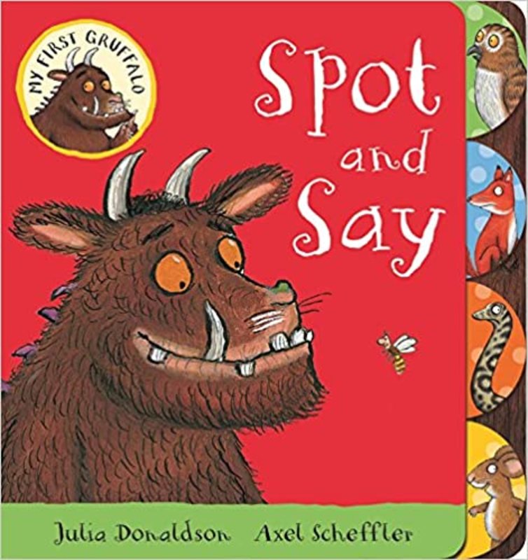 Book cover for "Spot and Say" by Julia Donaldson
