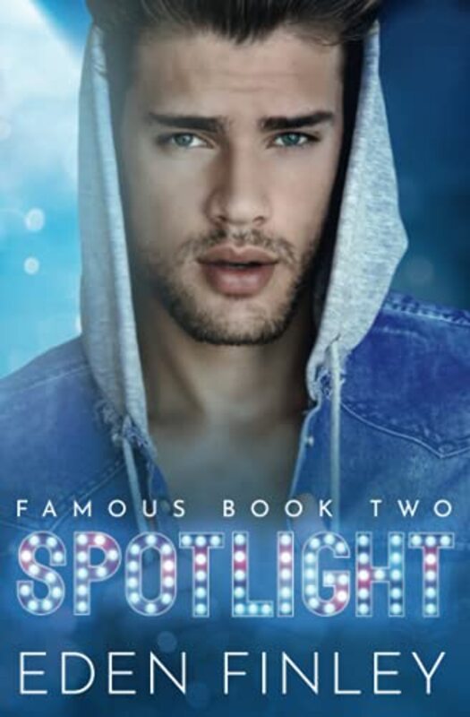 Book cover for "Spotlight" by Eden Finley