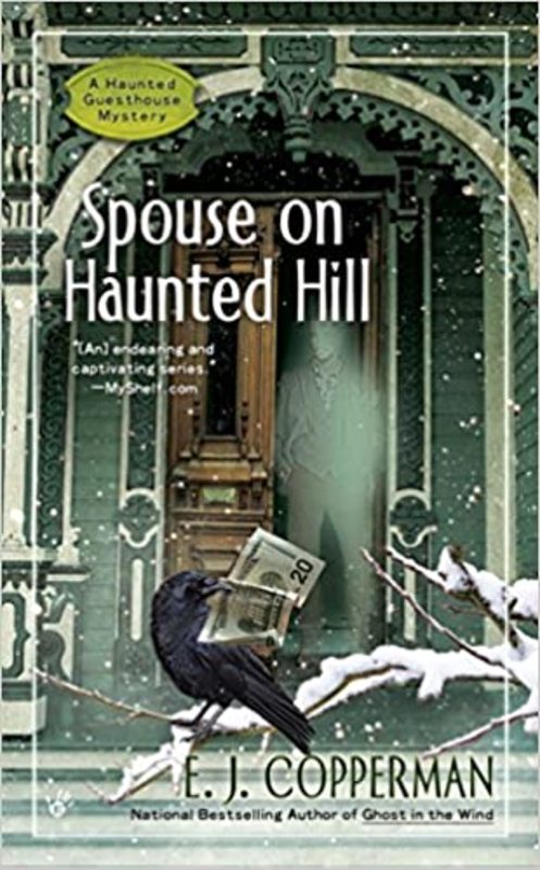 Book cover for "Spouse on Haunted Hill" by EJ Copperman