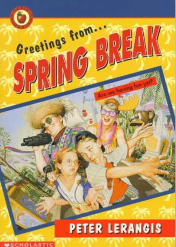 Book cover for "Spring Break" by Peter Lerangis