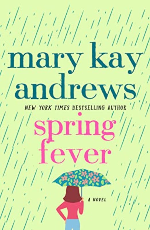 Book cover for "Spring Fever" by Mary Kay Andrews