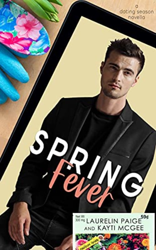 Book cover for "Spring Fever" by Laurelin Paige