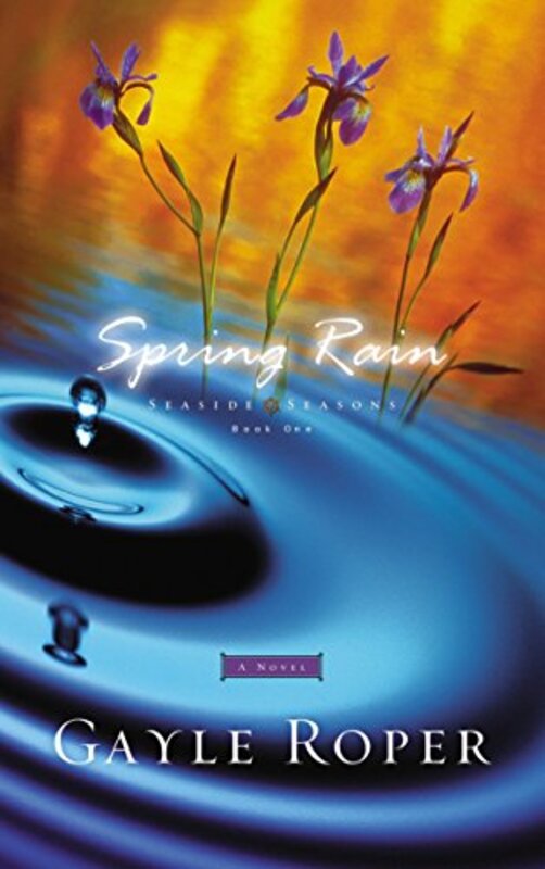 Book cover for "Spring Rain" by Gayle Roper