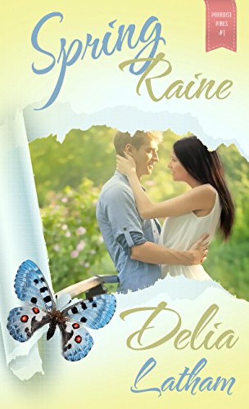 Book cover for "Spring Raine" by Delia Latham