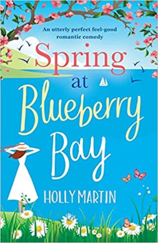 Book cover for "Spring at Blueberry Bay" by Holly Martin