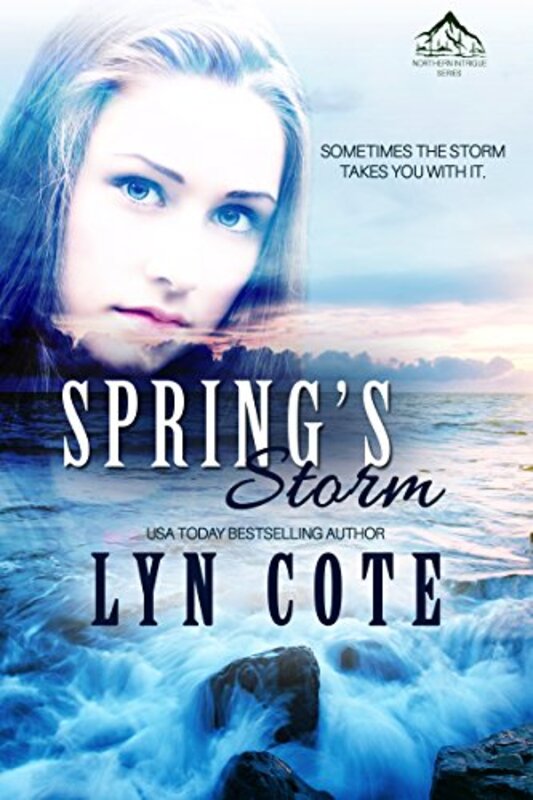 Book cover for "Spring's Storm" by Lyn Cote