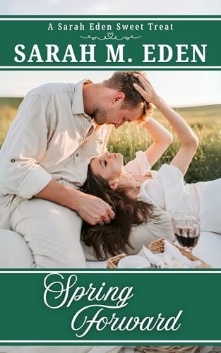 Book cover for "Spring Forward" by Sarah M Eden