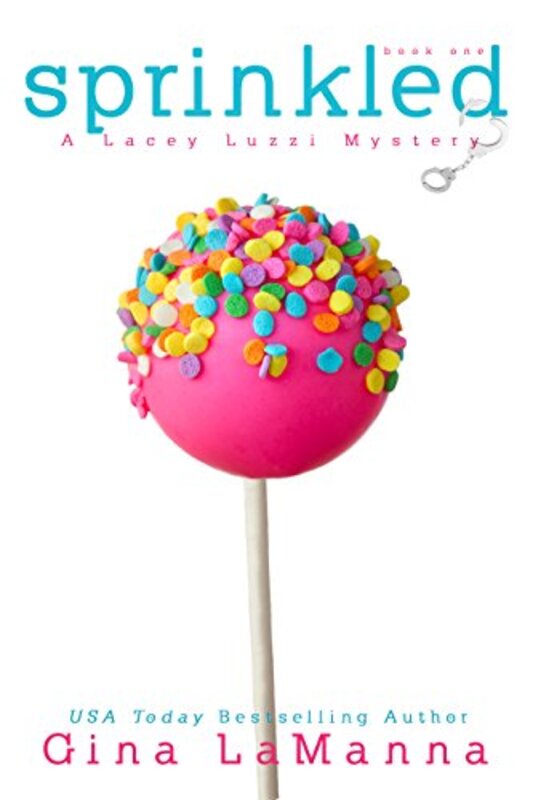 Book cover for "Sprinkled" by Gina LaManna
