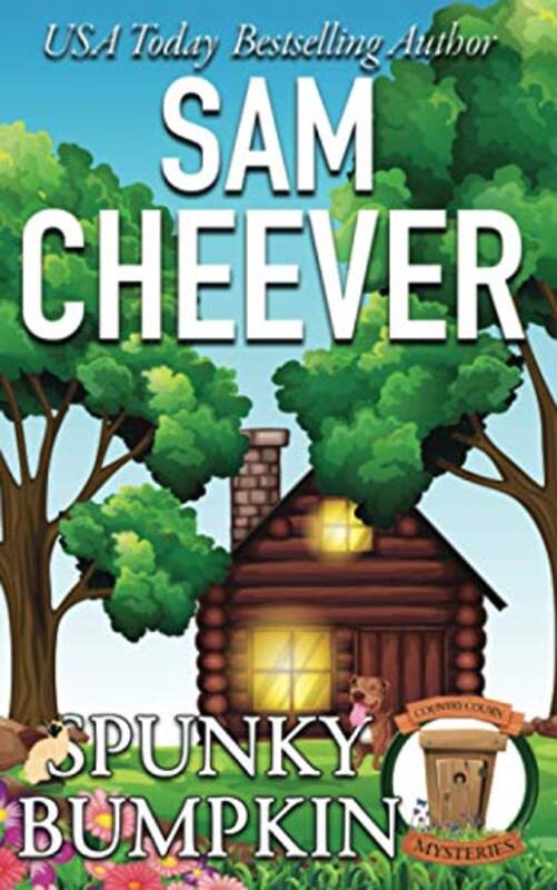 Book cover for "Spunky Bumpkin" by Sam Cheever
