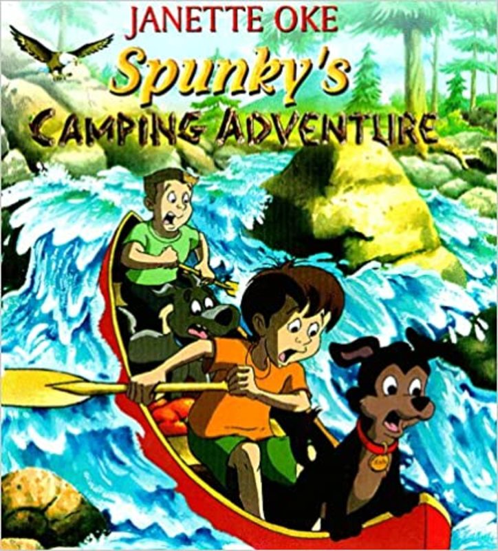 Book cover for "Spunky's Camping Adventure" by Janette Oke