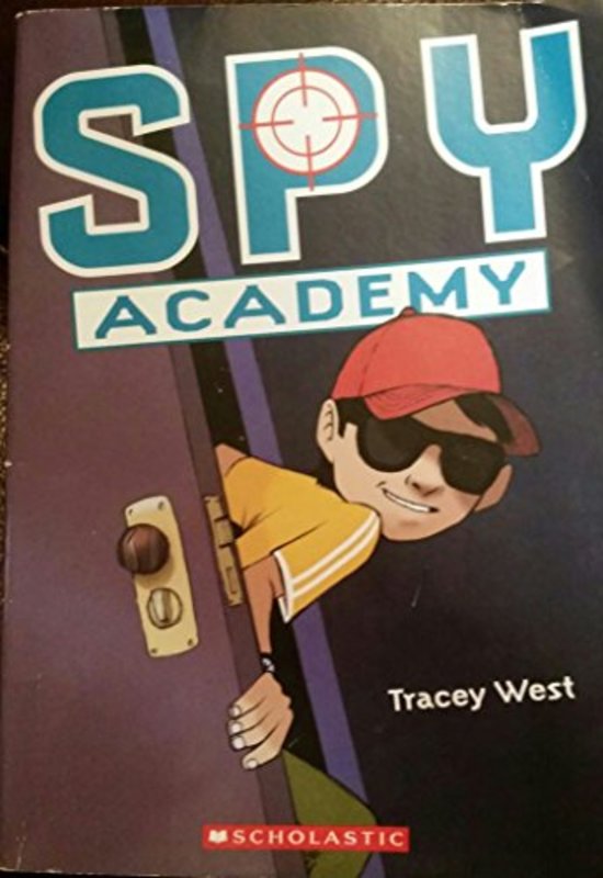Book cover for "Spy Academy" by Tracey West