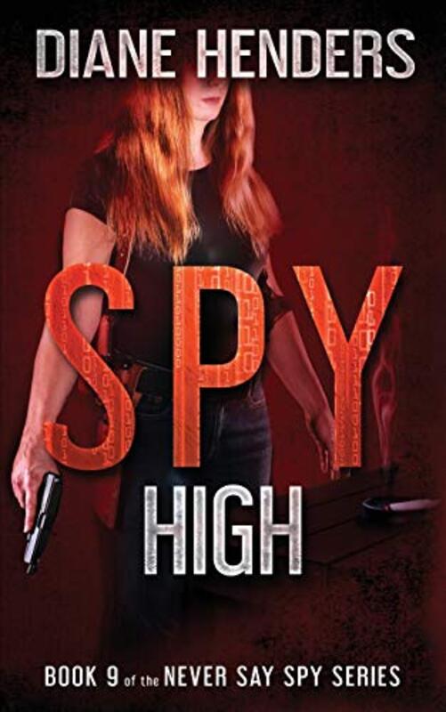 Book cover for "Spy High" by Diane Henders