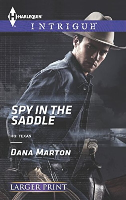 Book cover for "Spy in the Saddle" by Dana Marton