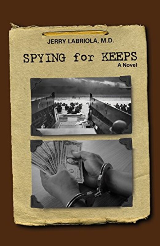 Book cover for "Spying for Keeps" by Jerry Labriola