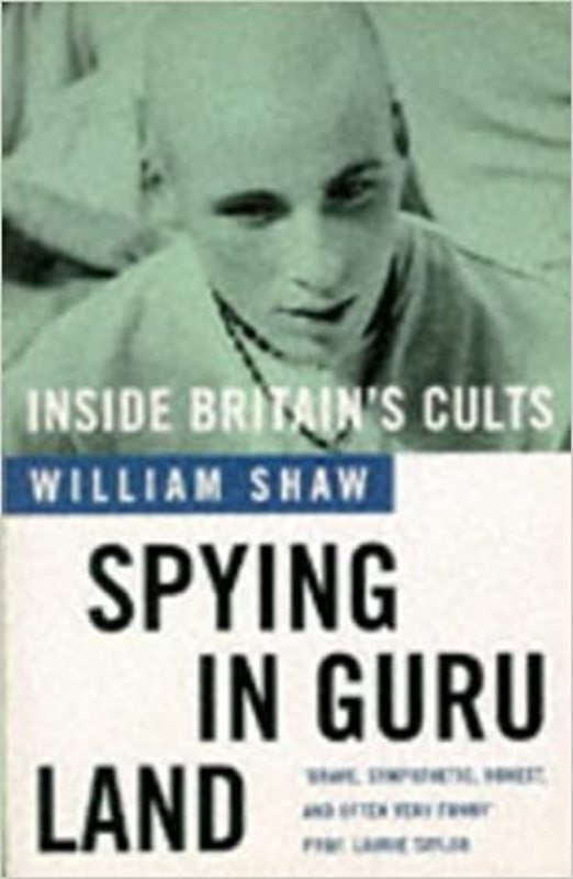 Book cover for "Spying in Guru Land" by William Shaw
