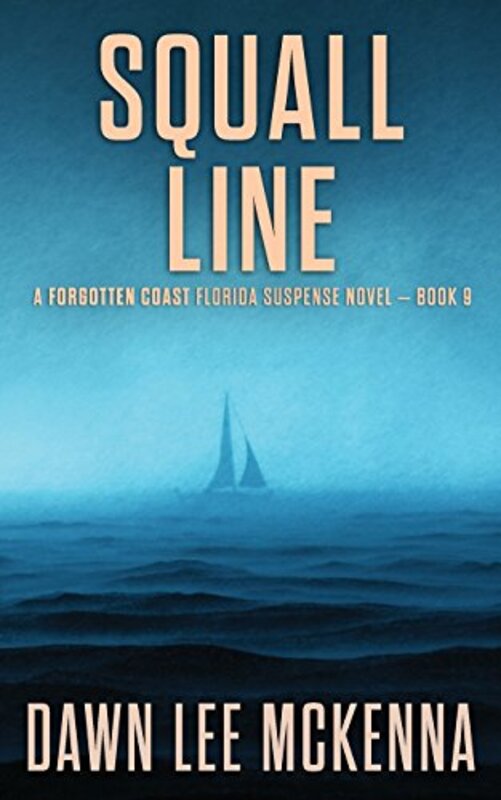 Book cover for "Squall Line" by Dawn Lee McKenna