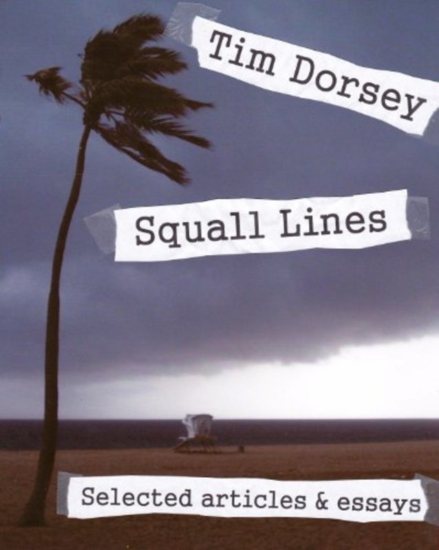Book cover for "Squall Lines" by Tim Dorsey